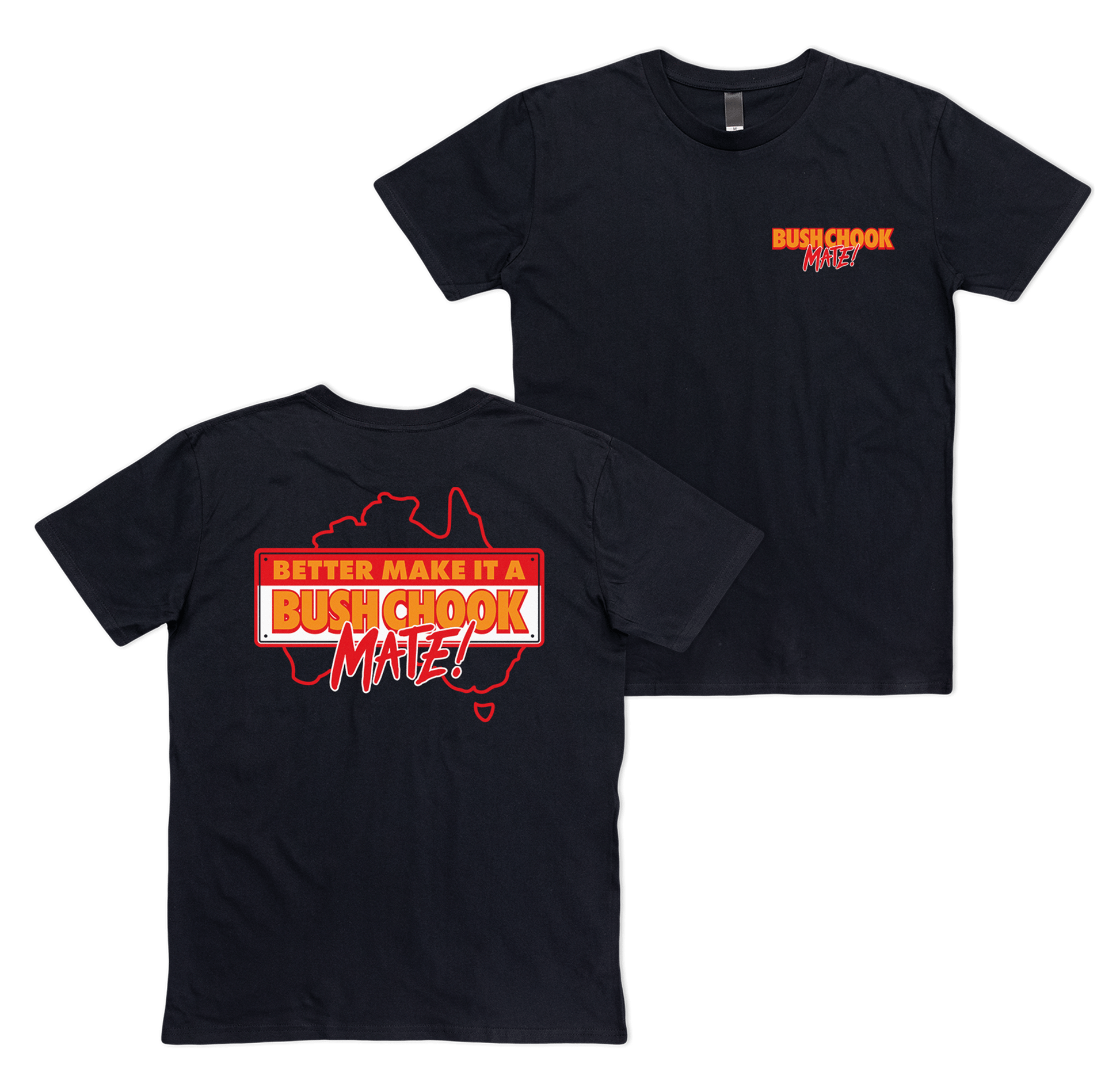 Bush Chook MATE! Tee Black T-Shirt Bush Chook