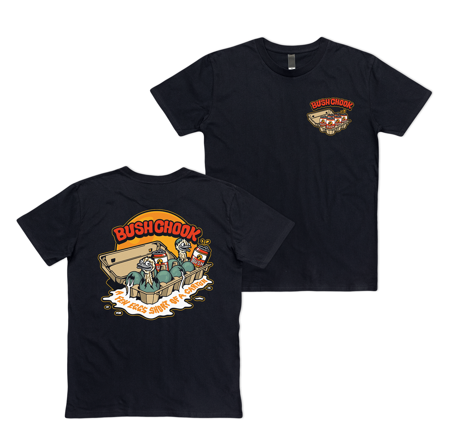 Few Eggs Short Tee Black T-Shirt Bush Chook