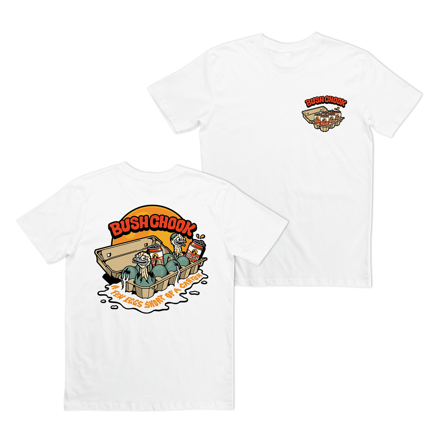 Few Eggs Short Tee White T-Shirt Bush Chook
