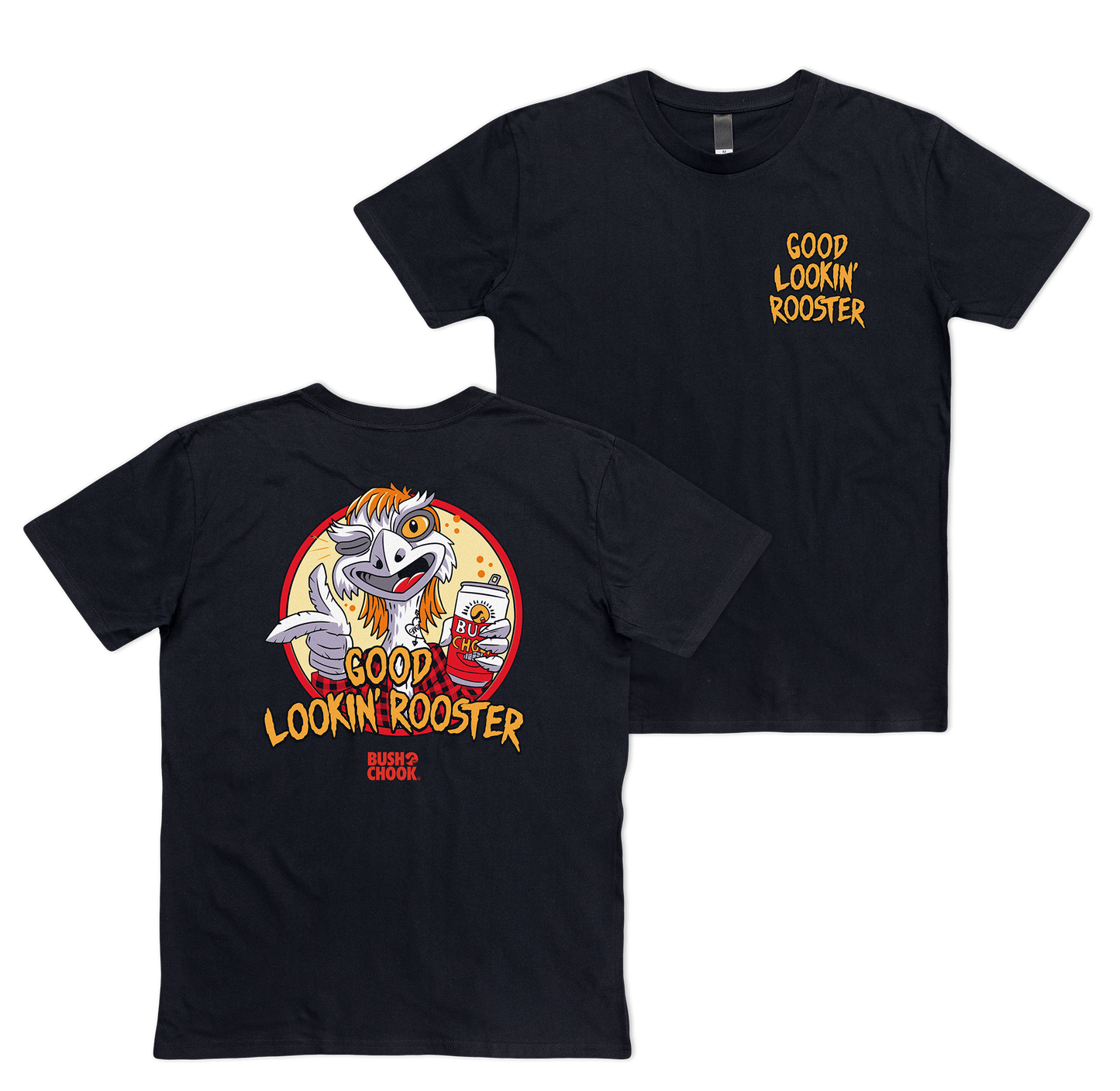 Good Lookin' Rooster Tee Black T-Shirt Bush Chook