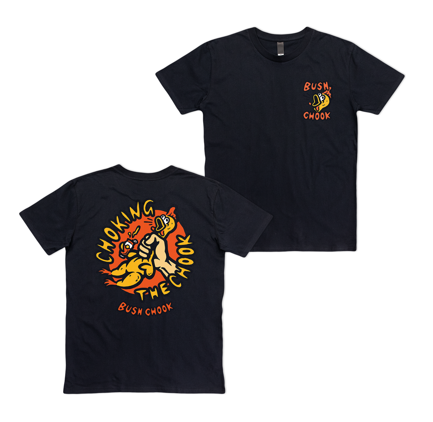 Chokin' The Chook Tee Black