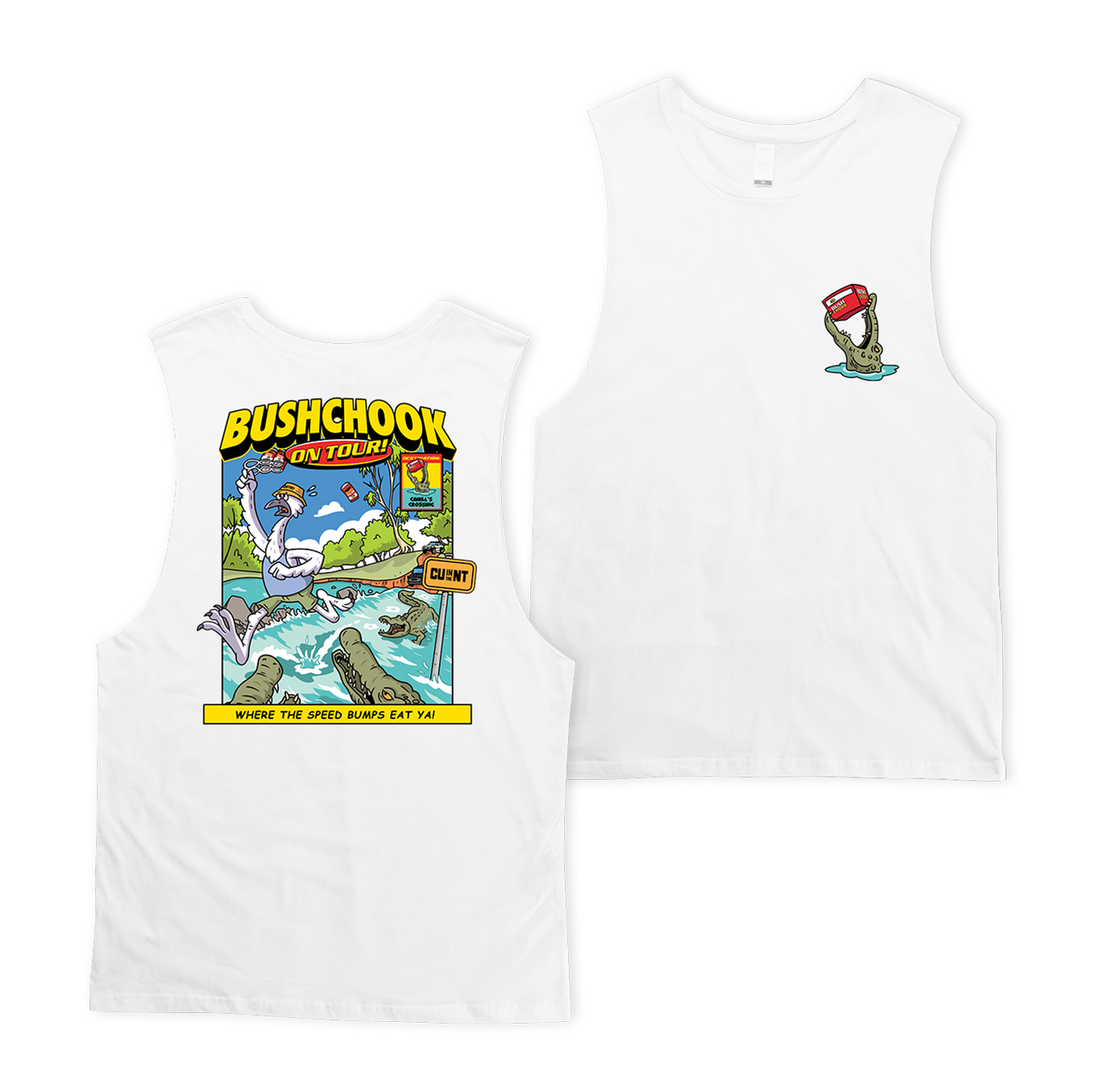 Chooks on Tour: Cahills Crossing Muscle Tee White