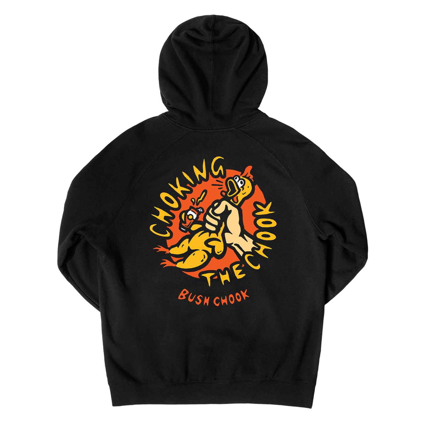 Chokin' The Chook Hoodie Black