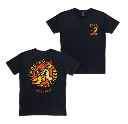 Chokin' The Chook Tee Black T-Shirt Bush Chook