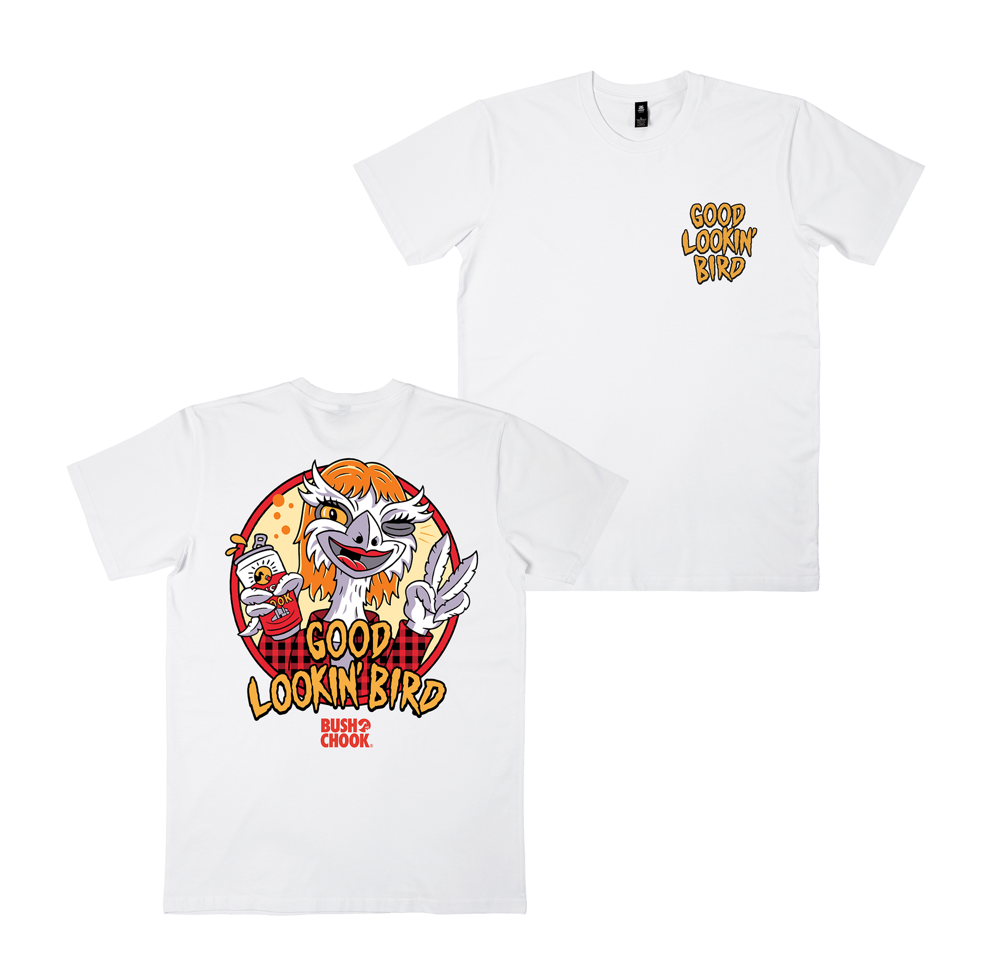 Good Lookin' Bird Tee White T-Shirt Bush Chook
