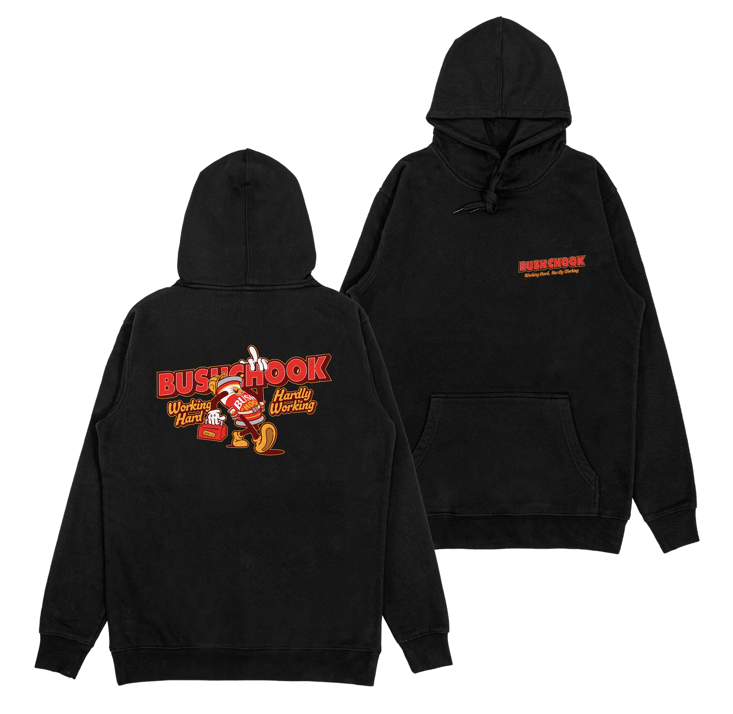 Hardly Working Hoodie Black Hoodie Bush Chook